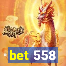 bet 558